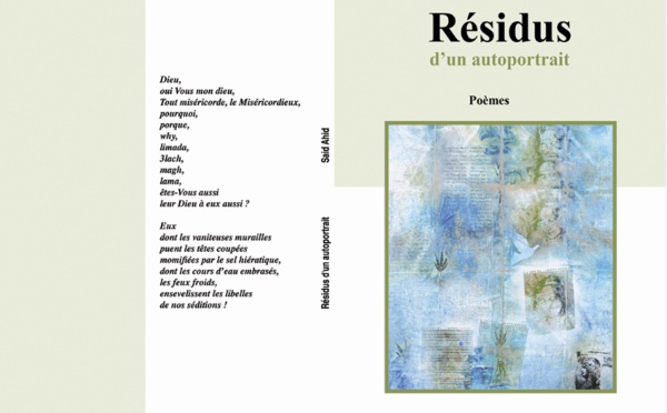 “Résidus d’un autoportrait”, poème initiatique
