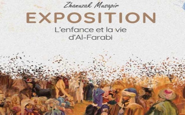 Une exposition artistique revisite "L’enfance et la vie d’Al-Farabi"