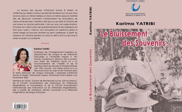 Karima Yatribi:  L'écrivain Edmond Amran  El Maleh, est le porte-parole de tout un peuple
