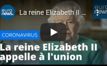 La reine Elizabeth II appelle à l'union du peuple britannique face au coronavirus