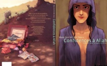 ​«Confidences à Allah»  de la Maroco-Française  Saphia Azzedine adapté en BD