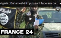 Nigeria : Buhari est-il impuissant face aux carnages de Boko Haram ?