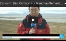 Exclusif : Ban Ki-moon sur le réchauffement climatique : "ce que je vois est dramatique"