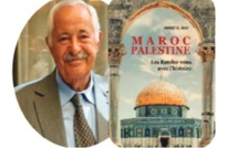 Présentation du livre «Maroc-Palestine, les rendez-vous avec l’histoire»