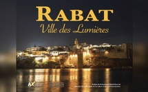 Publication de "Rabat, ville des lumières" : Un ouvrage mettant en valeur la beauté nocturne de l'architecture de la capitale
