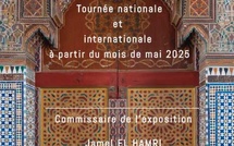 Vernissage de l'exposition itinérante "Les Portes de l'histoire du Maroc: dynasties, souverains, personnalités"