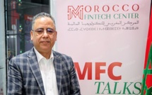 Le Morocco Fintech Center veut hisser le Maroc parmi les leaders mondiaux de la fintech